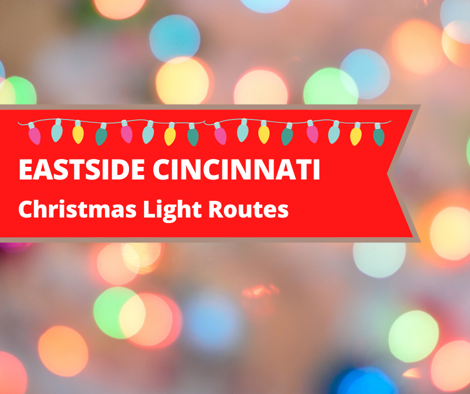 Christmas Lights  Routes in Eastside Cincinnati  Family Fun📍